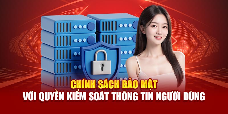 chính sách bảo mật ST666 3 Lợi ích về quyền quản lý dữ liệu linh hoạt